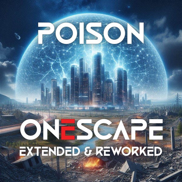 POISON - ONESCAPE E&R (600 x 600).jpg POISON - ONESCAPE E&R (600 x 600).jpg